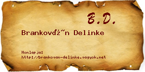 Brankován Delinke névjegykártya